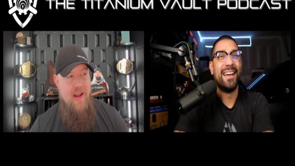 Titanium Vault Podcast